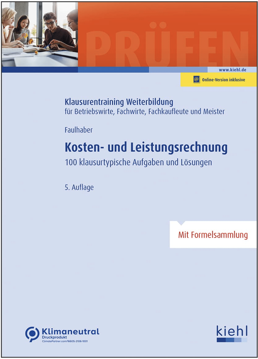 Klausurentraining_Kosten_und_Leistungsrechnen_meisterundfachwirte.com